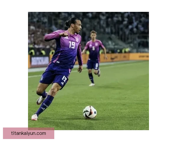 萨内助攻能力持续提升，近期表现备受关注